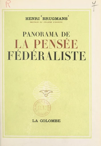 Panorama de la pensée fédéraliste - Henri Brugmans - FeniXX réédition numérique