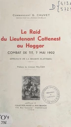 Le raid du lieutenant Cottenest au Hoggar