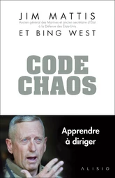 Code Chaos : Mémoires d'un chef