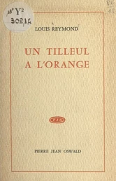 Un tilleul à l'orange