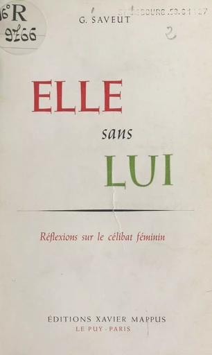 Elle sans lui - Germaine Saveut - FeniXX réédition numérique