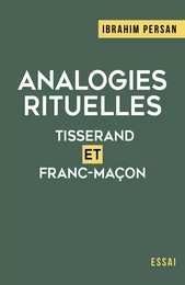 ANALOGIES RITUELLES : TISSERAND ET FRANC-MAÇON