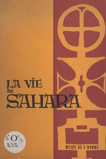 La vie du Sahara -  - FeniXX réédition numérique