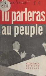 Tu parleras au peuple