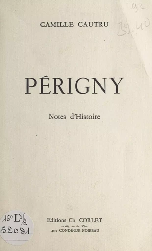 Périgny - Camille Cautru - FeniXX réédition numérique