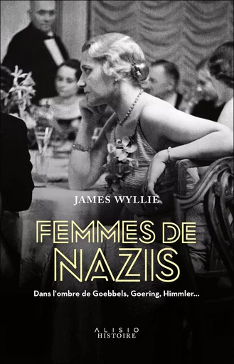 Femmes de nazis - James Wyllie - Alisio