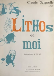 Lithos et moi