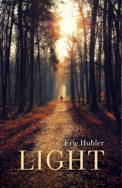 Light - Eric Hubler - Librinova