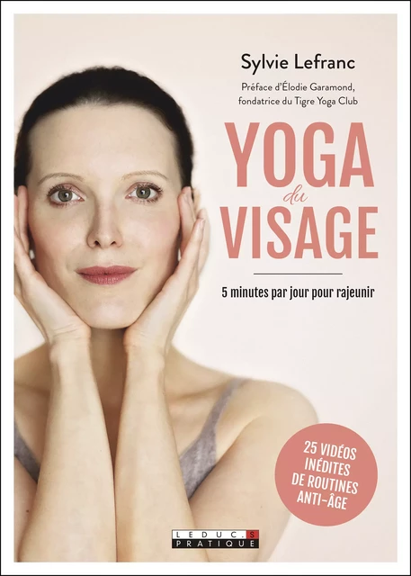 Yoga du visage - Sylvie Lefranc - Éditions Leduc