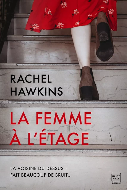 La Femme à l'étage - Rachel Hawkins - Hauteville