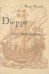 Dieppe, cité Normande