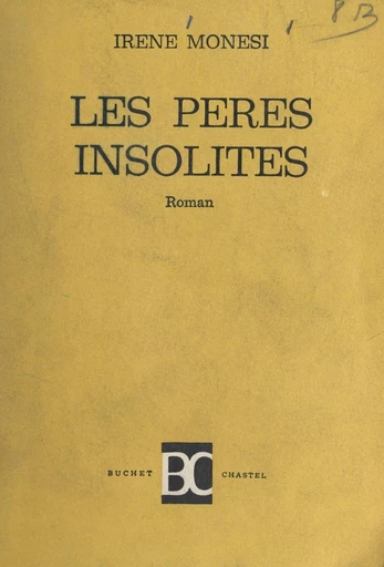 Les pères insolites - Irène Monesi - FeniXX réédition numérique