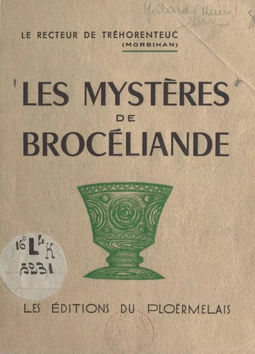 Les mystères de Brocéliande - Henri Gillard - FeniXX réédition numérique