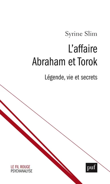 L’affaire Abraham et Torok - Syrine Slim - Humensis