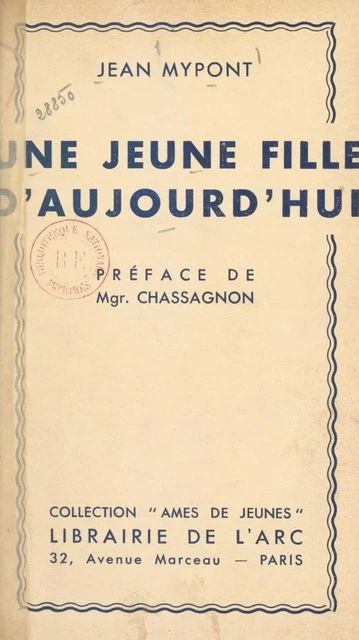 Une jeune fille d'aujourd'hui - Jean Mypont - FeniXX réédition numérique