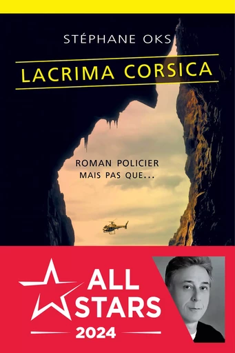 Lacrima Corsica - Stéphane Oks - Éditions Lajouanie