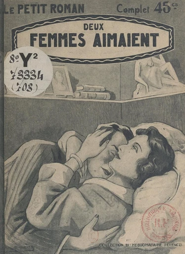 Deux femmes aimaient - Jacques Redanges - FeniXX réédition numérique