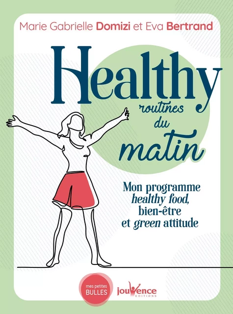 Healthy routines du matin - Eva Bertrand, Marie Gabrielle Domizi - Éditions Jouvence