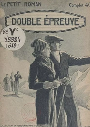 Double épreuve