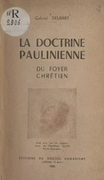 La doctrine paulinienne du foyer chrétien