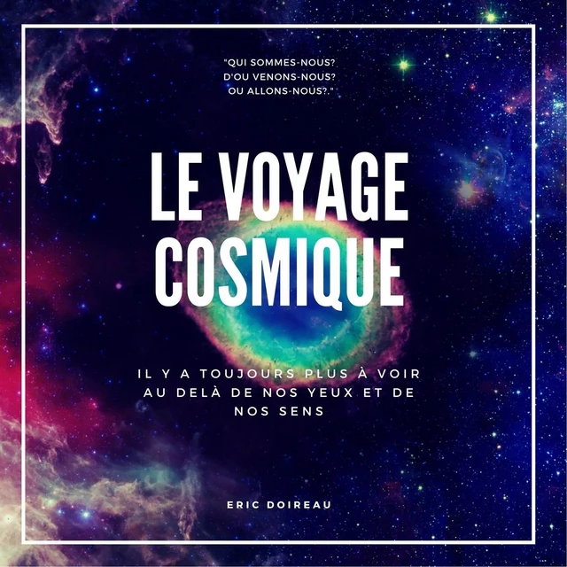 Le Voyage cosmique - Eric Doireau - Librinova