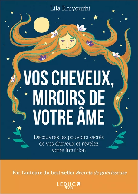 Vos cheveux, miroir de votre âme - Lila Rhiyourhi - Éditions Leduc