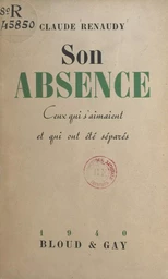 Son absence