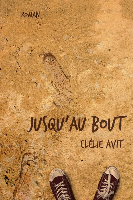 Jusqu'au bout - Clélie Avit - Librinova