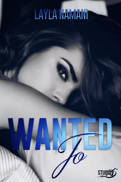 Wanted Jo - Layla Namani - Studio 5 éditions 