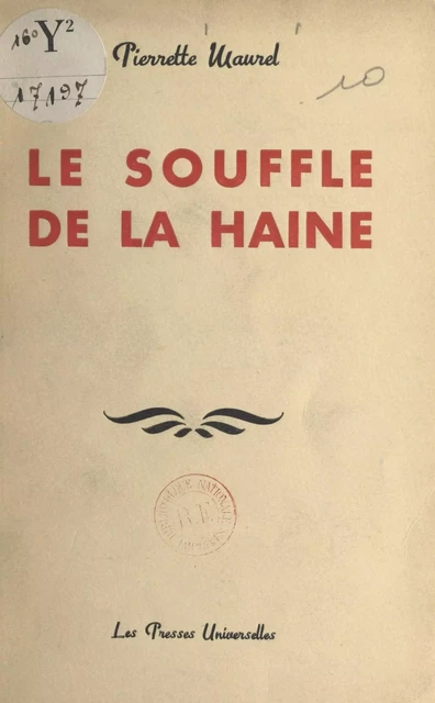 Le souffle de la haine - Pierrette Maurel - FeniXX réédition numérique