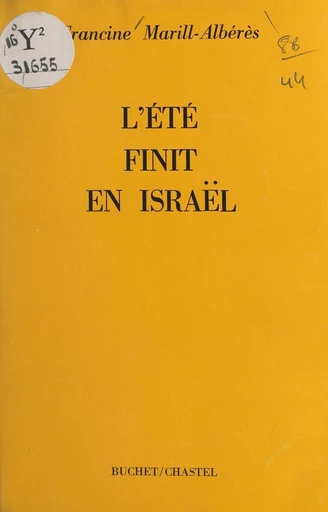 L'été finit en Israël - Francine Marill - FeniXX réédition numérique