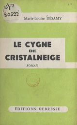 Le cygne de Cristalneige