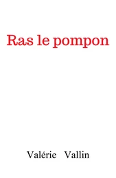 Ras le pompon