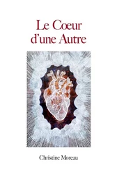 Le Cœur d'une autre