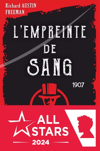 L'Empreinte de Sang - Richard Austin Freeman - Flamant Noir Editions