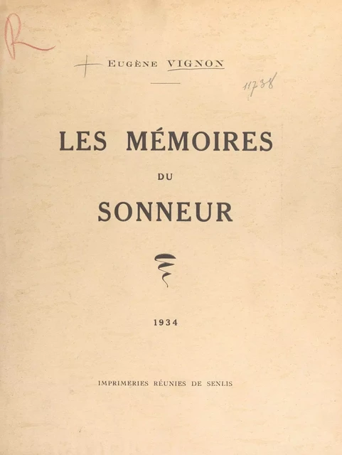 Les mémoires du sonneur - Eugène Vignon - FeniXX réédition numérique