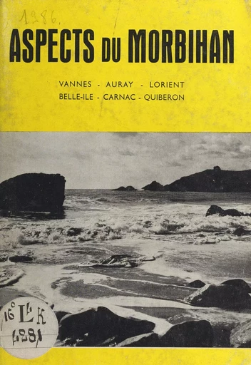 Aspects du Morbihan - Raymond Abgrall - FeniXX réédition numérique