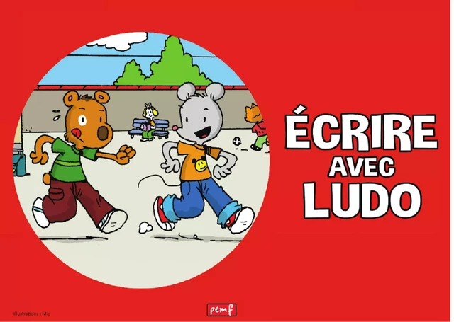 Écrire avec Ludo - 36 Affiches (série 1) - Michel Rius - PEMF