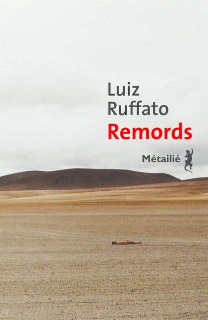 Remords - Luiz Ruffato - Métailié