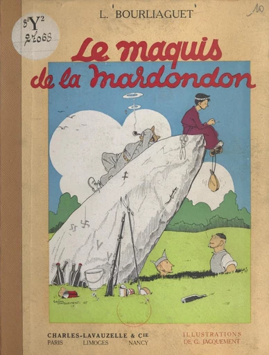 Le maquis de la Mardondon - Léonce Bourliaguet - FeniXX réédition numérique