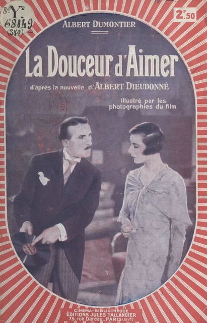 La douceur d'aimer - Albert Dumontier - FeniXX réédition numérique