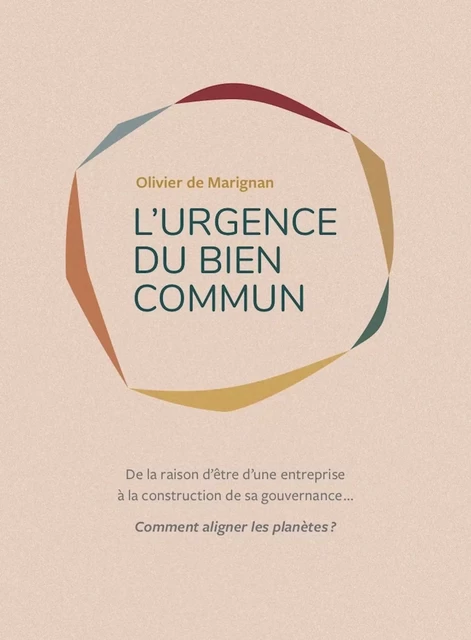 L'Urgence du Bien Commun - Olivier de Marignan - Librinova