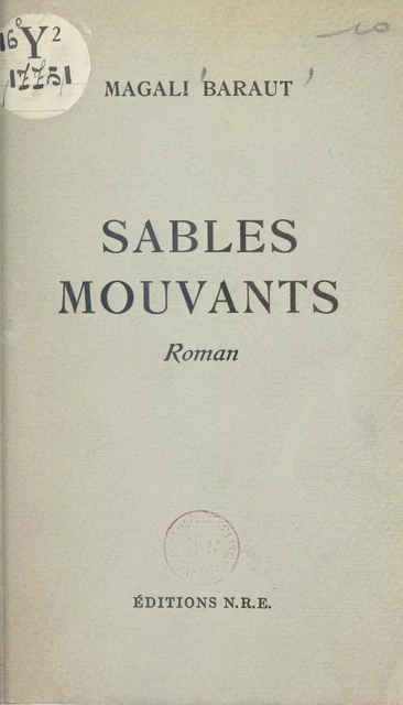 Sables mouvants - Magali Baraut - FeniXX réédition numérique