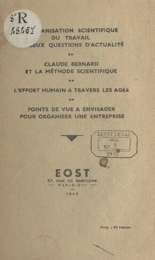 L'Organisation scientifique du travail et deux questions d'actualité - Georges Béquart, Xavier Boulanger, Robert Lelong - FeniXX réédition numérique