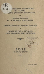 L'Organisation scientifique du travail et deux questions d'actualité