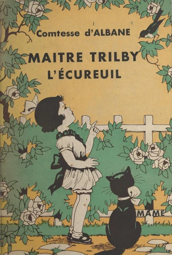 Maître Trilby, l'écureuil -  Comtesse d'Albane - FeniXX rédition numérique