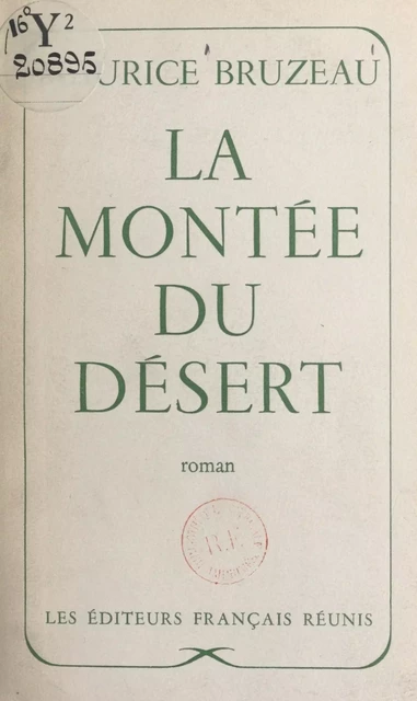 La montée du désert - Maurice Bruzeau - FeniXX réédition numérique