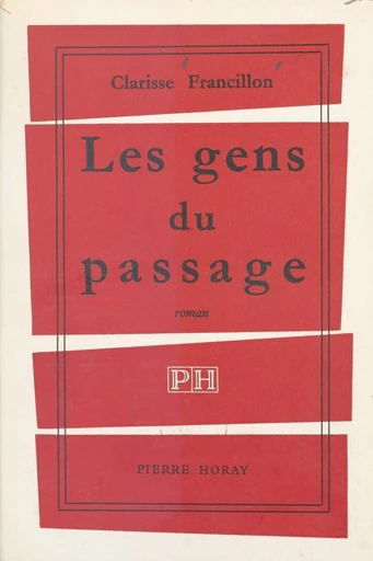 Les gens du passage - Clarisse Francillon - FeniXX réédition numérique