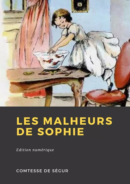 Les Malheurs de Sophie - Comtesse de Ségur - Librofilio