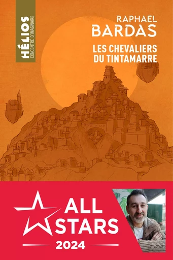 Les Chevaliers du Tintamarre - Raphaël Bardas - Éditions Mnémos